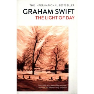 Light of Day | Graham Swift (ISBN: 9781471161964)