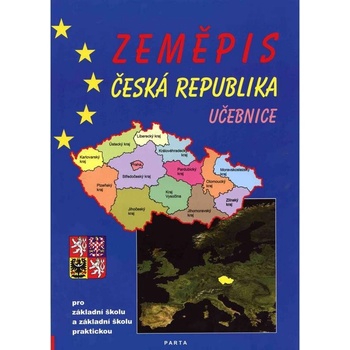 Zeměpis – Česká republika, učebnice pro 2. stup. ZŠ a ZŠ praktické František Kortus, František Teplý