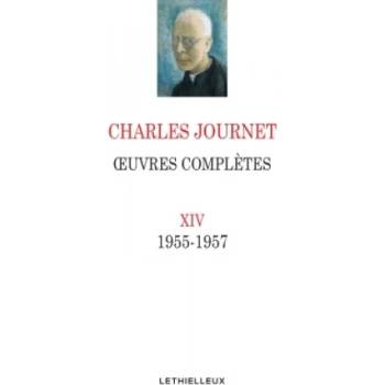 Oeuvres complètes Volume XIV | Charles Journet
