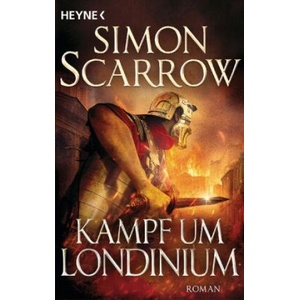 Kampf um Londinium | Norbert Jakober (ISBN: 9783453471917)