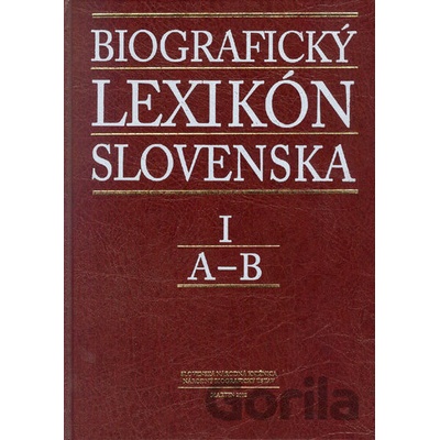 Biografický lexikón Slovenska I A-B