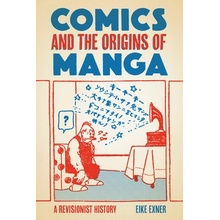 Comics and the Origins of Manga