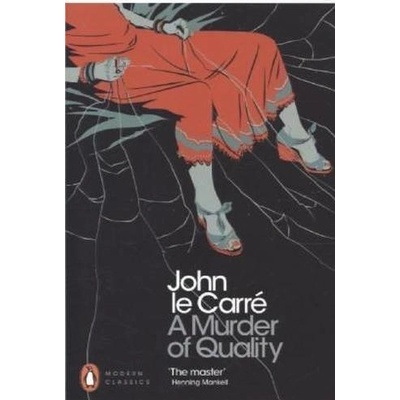 A Murder of Quality