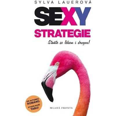 Sexy strategie - Sylva Lauerová