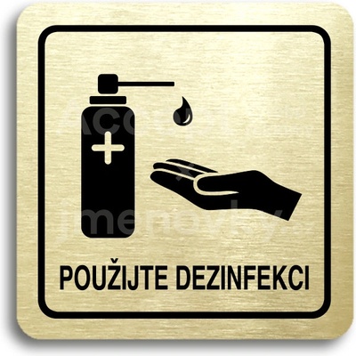 ACCEPT Piktogram použijte dezinfekci II - zlatá tabulka - černý tisk