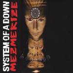 Sony Music System Of A Down: Mezmerize - CD (038203)
