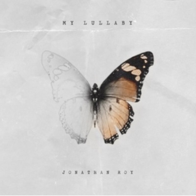 My Lullaby - Jonathan Roy CD