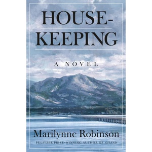 Housekeeping | Robinson, Marilynne (ISBN: 9780374172084)