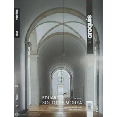 EL CROQUIS 218 EDUARDO SOUTO DE MOURA 2015 2023