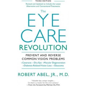 Eye Care Revolution (ISBN: 9780758293718)