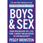 Profile Books Boys & Sex | Peggy Orenstein