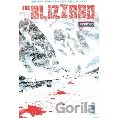 Tales Of The Unnamed The Blizzard - Geoff Johns