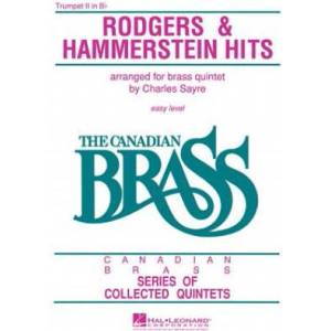 The Canadian Brass - Rodgers & Hammerstein Hits: 2nd Trumpet | Hal Leonard Corp, The Canadian Brass, Chuck Sayre (ISBN: 9781458401618)