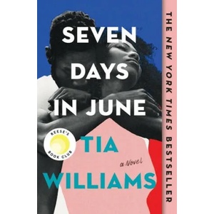 Seven Days in June | WILLIAMS TIA (ISBN: 9781538719091)