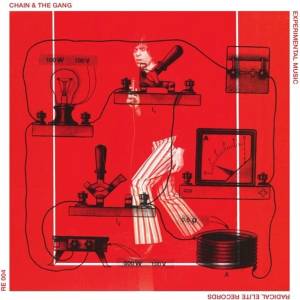 Chain & The Gang - Experimental Music (LP) (643859622018)