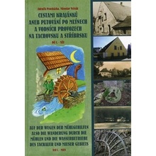 Cestami krajánků aneb putování po mlýnech a vodních provozech na Tachovsku a Stříbrsku Díl I. - Mže