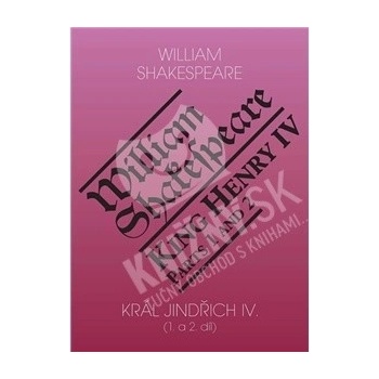 Král Jindřich IV. - 1. a 2. díl / King Henry IV. - Parts 1 and 2