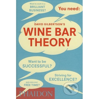 Wine Bar Theory - David Gilbertson - Hardcover