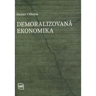 Demoralizovaná ekonomika