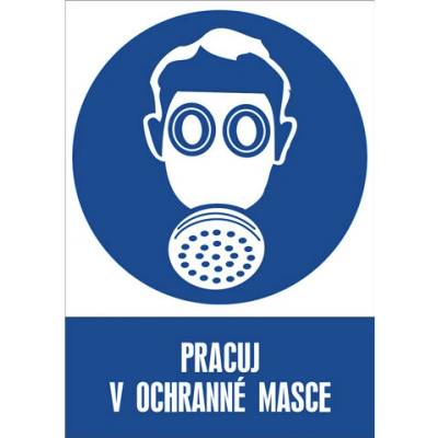 Značka Pracuj v ochranné masce, samolepicí fólie, 210 × 297 mm BZ FE213