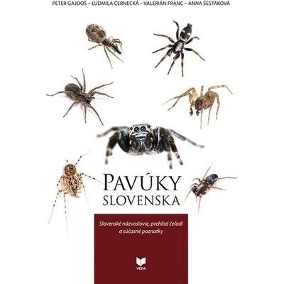 PAVÚKY Slovenska Peter Gajdoš; Ľudmila Černecká; Valerián Franc; Anna Šestáková