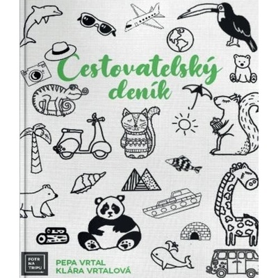 Fotr na tripu: Cestovatelský deník - Pepa Vrtal – Zboží Dáma