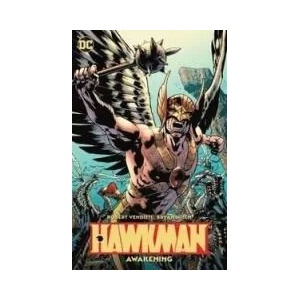 Hawkman Vol. 1 Awakening (ISBN: 9781401291440)