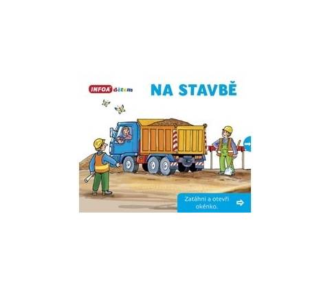 Na stavbě