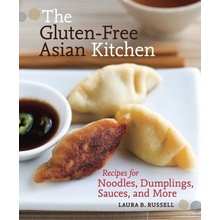 Gluten-free Asian Kitchen - Recipes for Noodles, Dumplings, Sauces, and More Russell Laura ByrnePaperback