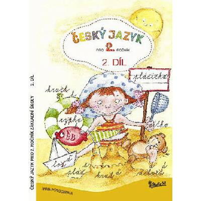 Český jazyk pro 2. ročník základní školy 2. díl