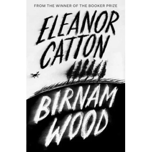 Birnam Wood | CATTON, ELEANOR (ISBN: 9781783784271)