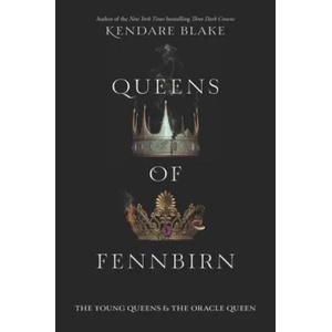 Queens of Fennbirn | Kendare Blake (ISBN: 9780062748287)