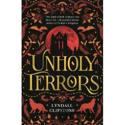 Unholy Terrors - Lyndall Clipstone