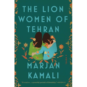 The Lion Women of Tehran | KAMALI MARJAN (ISBN: 9781668036594)