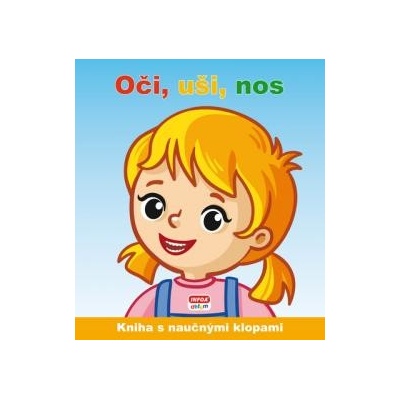Naučné klapky - Oči, uši, nos