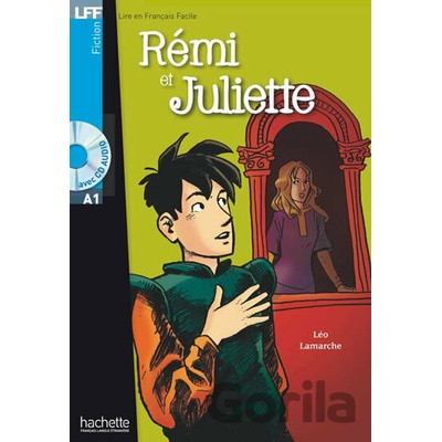 Remi et Juliette + Cd Audio