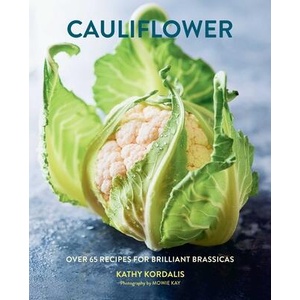 Cauliflower | Kathy Kordalis (ISBN: 9781788797474)