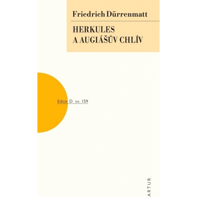 Herkules a Augiášův chlév - Friedrich Dürrenmatt
