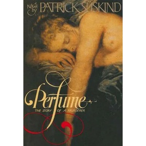 Perfume | Patrick Suskind (2010)