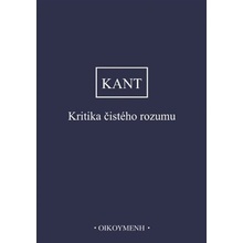 Kritika čistého rozumu - Immanuel Kant