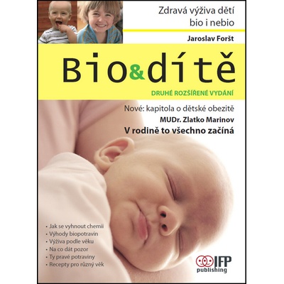 Bio & dítě Jaroslav Foršt; Zlatko Marinov CZ