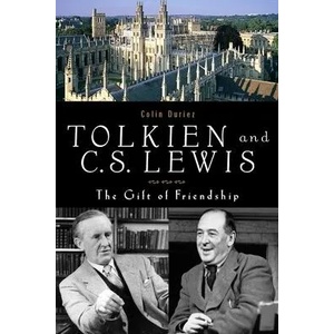 Tolkien and the C. S. Lewis | Colin Duriez (ISBN: 9781587680267)
