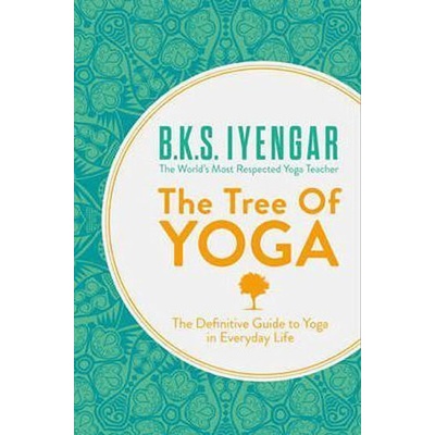 The Tree of Yoga - B.K.S. Iyengar