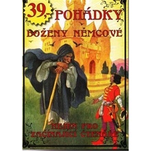 Pohádky Boženy Němcové - Božena Němcová