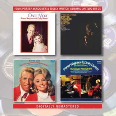 PORTER WAGONER & DOLLY PARTON - Once More / Two Of A Kind / Together Always / The Right Combination Burning The Midnight Oil CD