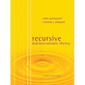 Recursive Macroeconomic Theory | Lars Ljungqvist, Thomas J. (New York University) Sargent (ISBN: 9780262038669)