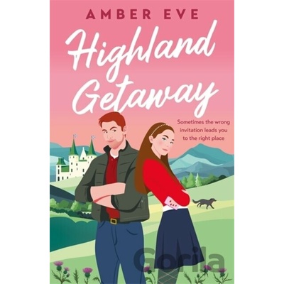 Highland Getaway - Amber Eve
