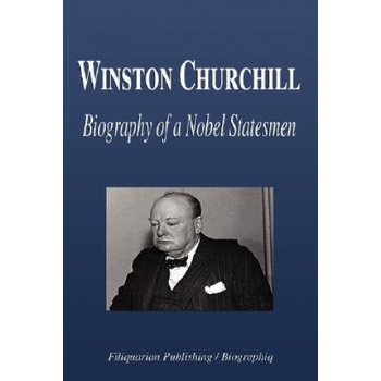Winston Churchill - Biography of a Nobel Statesmen | Biographiq