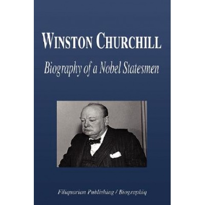 Winston Churchill - Biography of a Nobel Statesmen | Biographiq