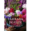 Zahrada do vázy